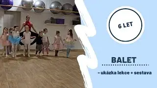 Balet (ukázka lekce + sestava) - 16. prosince 2025