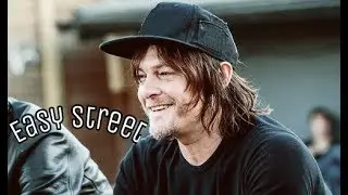 Norman Reedus &bull; Easy Street
