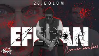 26. BÖLÜM EFECAN - BİR BİLİNMEZİN İÇİNDEYİZ! | VennyV 2.0
