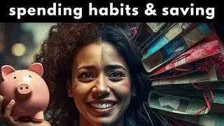 How Spending Habits Affect Saving