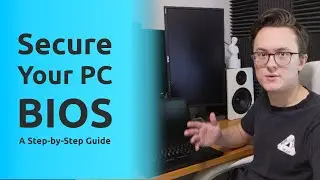 Secure Your Computer BIOS &mdash; Step-by-Step Guide