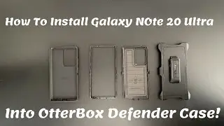 Как установить Samsung Galaxy Note 20 Ultra в чехол OtterBox Defender!
