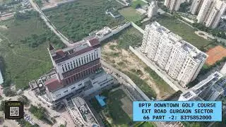 BPTP DOWNTOWN 66 RERA HAS COME : GOLF COURSE UPCOMING PROJECT: 8375852000