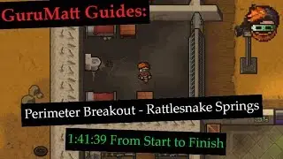 GuruMatt Guides: Прорыв по периметру (БЫСТРО, 1:41, ОТ НАЧАЛА ДО ФИНИША) [Соло/Несколько] &mdash; Rattlesnake Springs