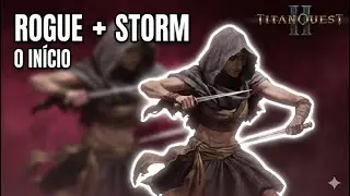 Titan Quest II: Build Inicial de Rogue + Storm (Gameplay Silencioso &ndash; Early Access)