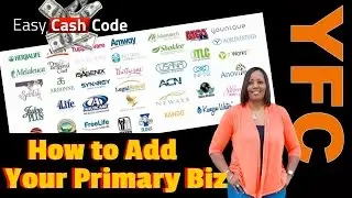 Easy Cash Code Training | How to Add & Build Your Primary Business Using the ECC System