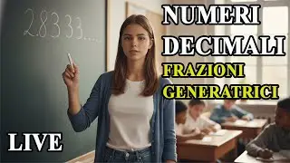 From Fractions to Decimals (and vice versa) (Live 1st year) - Lesson 10