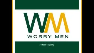 Worrymen - 