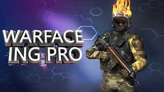 WARFACE | НАРЕЗКА  МОМЕНТОВ 2020 | WARFACE-FRAGMOVIE|  HIGHEST IN THE ROOM