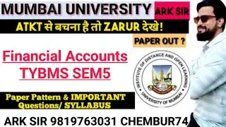 FINANCIAL ACCOUNTS tybms sem5|TYBMS Sem5|2025 Syllabus Imp QUESTION| MUMBAI UNIVERSITY Exam|ARK sir