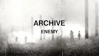 Archive - Enemy - Live at Auditorium Parco Della Musica Rome