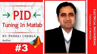 #3 | PID Tuning In Matlab