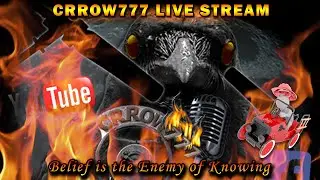 Crrow777 Live Stream II