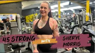 45 Strong Sheryl Morris