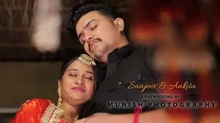 Pre-wedding 2026|| Sanjeev & Ankita|| Munish Photography 
