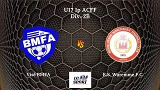 U17 Ip ACFF Div. 2B : B.M.F.A. Vis&eacute; - R.S. Waremme FC..  18.10.2025