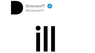 ill Meaning in English