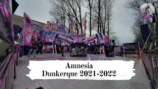 Amnesia - Foire de Dunkerque 2021-2022 Offride/Onride