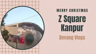 25thDec Christmas Celebrations | ZSquare Mall | Kanpur