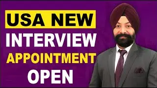 USA NEW INTERVIEW APPOINTMENT OPEN | STUDY VISA UPDATES 2022 |  USA CANADA UK | THE VISA OFFIC
