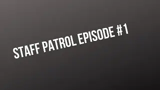 The confessions of a Workamper on Staff Patrol!