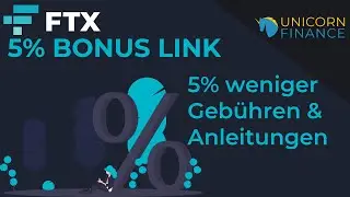 FTX Referral Code: 5% Bonus Affiliate Link | Dauerhaft weniger Geb&uuml;hren & Anleitungen | Deutsch