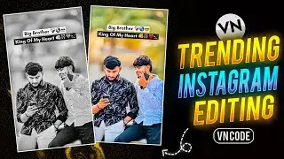 Big Brother..👬❤️ Reels Editing | Vn Code Reels Editing | Dosti Reels Editing | Vn Code
