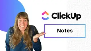 ClickUp Notes