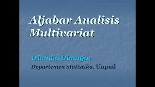 Aljabar Analisis Multivariat