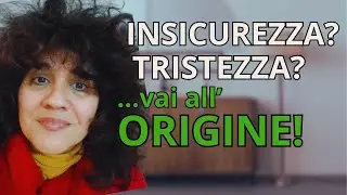 Quando provi tristezza, insicurezza, e non sai perch&eacute;