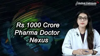 Rs 1000 Crore Pharma Doctor Nexus