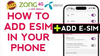 How to Add or install ESim to your Phone Zong/Jazz