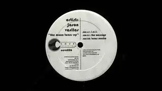 The Message / Jason Vasilas &lrm;/ The Moon Tunes EP [2003]