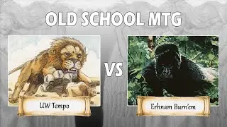 Old School MtG: UW Tempo vs. Erhnam Burn'em