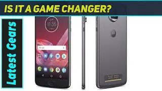 Moto Z2 Play: Still a Modular Marvel?Review