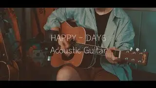 Day6 - HAPPY inst. ACOUSTIC GUITAR