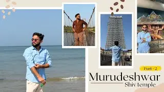 Murudeshwar shiv Temple || part 2 || honavar || travel vlog with details and information || 