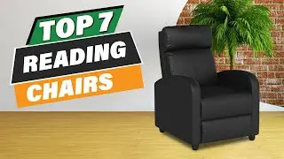 Top 7 Comfortable Reading Chairs for Your Home