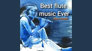 Best Flute Music Ever