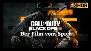 Call of Duty&reg;: Black Ops 6 ► DER FILM (2024) 📽️🍿【4K 🇩🇪 】