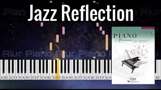 Jazz Reflection | Piano Adventures Level 5 Lesson Book