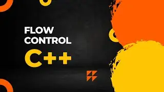 control flow in cpp | C++ if Statement | CPP tutorial