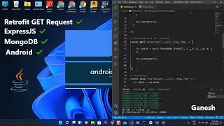 Android Retrofit | Express JS | Mongo DB | Simple GET Request in Android | Java | Ganesh
