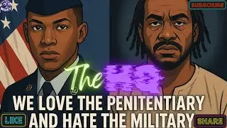 We Love The Penitentiary & Hate The Military&hellip; | #TMBR - The HQ!