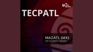 Tecpatl (Original Mix)