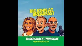 Big John At Breakfast - Throwback Thursday 024 - Ricky Gervais