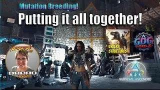 Mutation Breeding in ARK Ascended -PUTTING IT ALL TOGETHER #mods #CyberStructures #GDGToolz