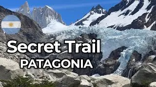 Piedras Blancas Glacier via Unofficial Trail | Patagonia Hike