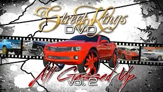 Street Kings Vol. 2. #AllGassedUp
