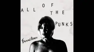 Furniteur - All of the Punks